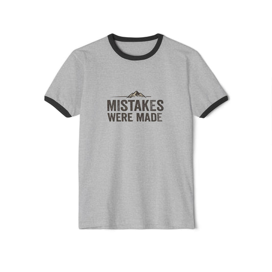 Ringer T-Shirt — 'Mistakes Were Made' Front / 'Memories Were Earned' Vintage Mountain Adventure Tee