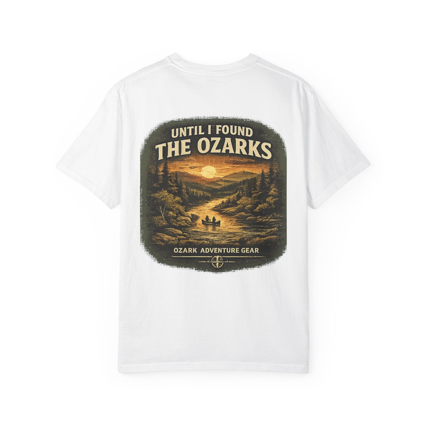 Until I Found The Ozarks T-Shirt — 'I Had Potential.' Vintage Outdoor Graphic Tee Ozark Adventure Gear
