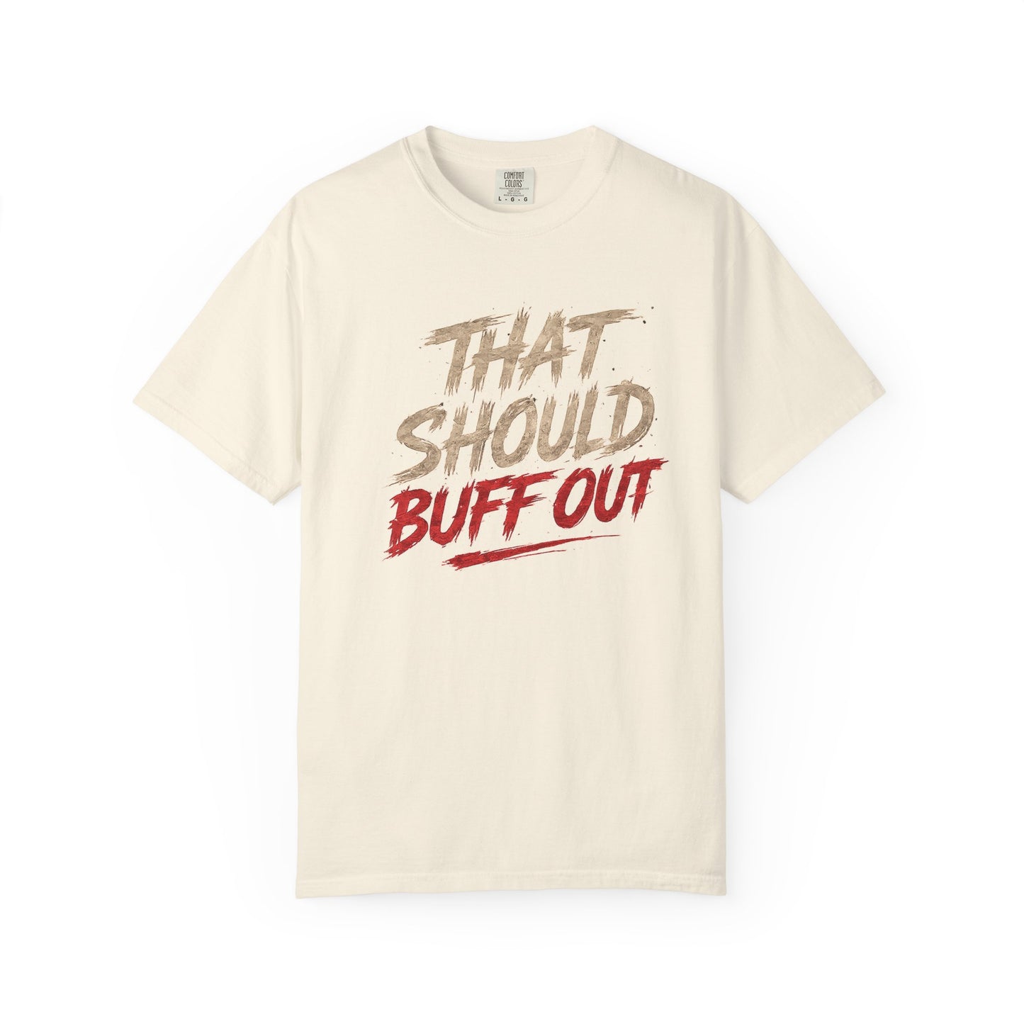 That Should Buff Out Off-Road T-Shirt — Ozark Off-Roading Adventure Tee